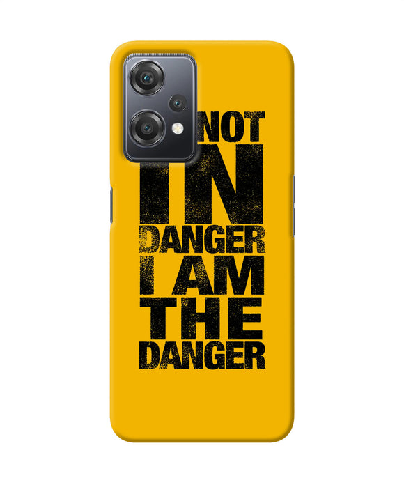 Im not in danger quote OnePlus Nord CE 2 Lite 5G Back Cover