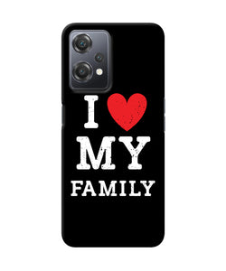 I love my family OnePlus Nord CE 2 Lite 5G Back Cover