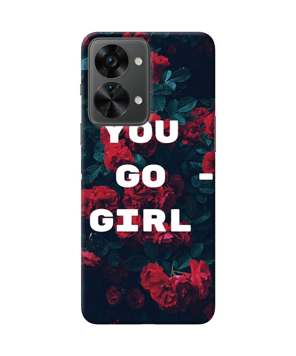 You go girl OnePlus Nord 2T 5G Back Cover