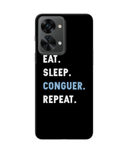 Eat sleep quote OnePlus Nord 2T 5G Back Cover