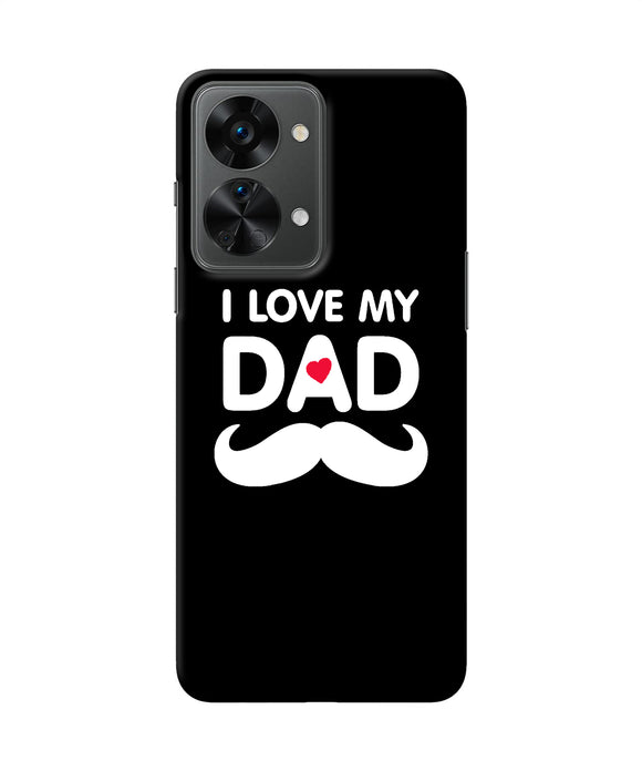 I love my dad mustache OnePlus Nord 2T 5G Back Cover