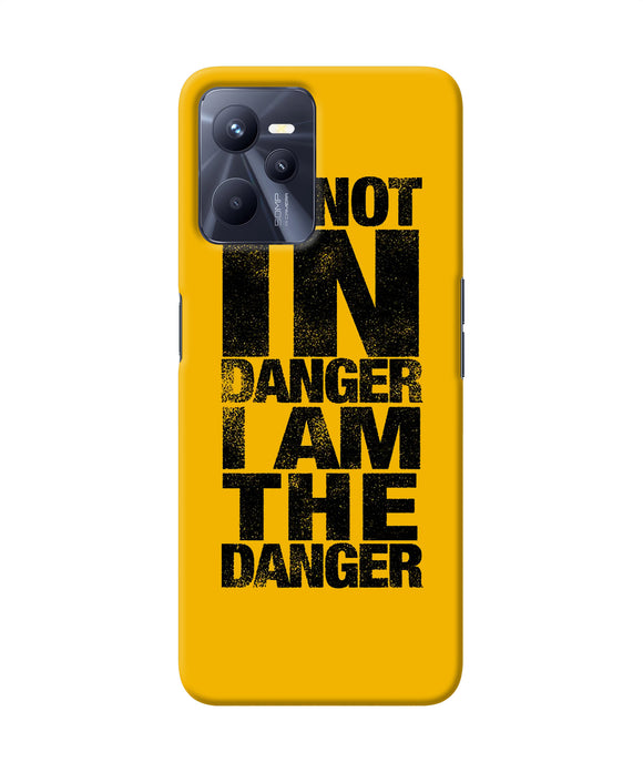 Im not in danger quote Realme C35 Back Cover