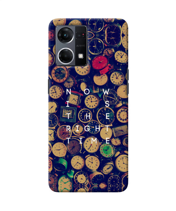 Now is the Right Time Quote Oppo F21 Pro 4G Back Cover