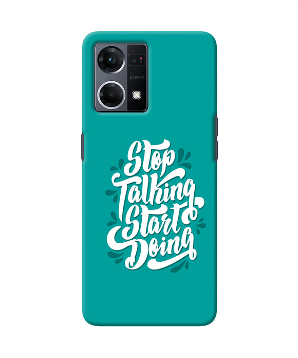 Stop talking start doing quote Oppo F21 Pro 4G Back Cover