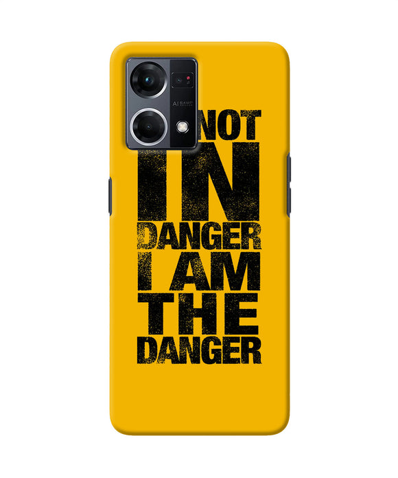 Im not in danger quote Oppo F21 Pro 4G Back Cover