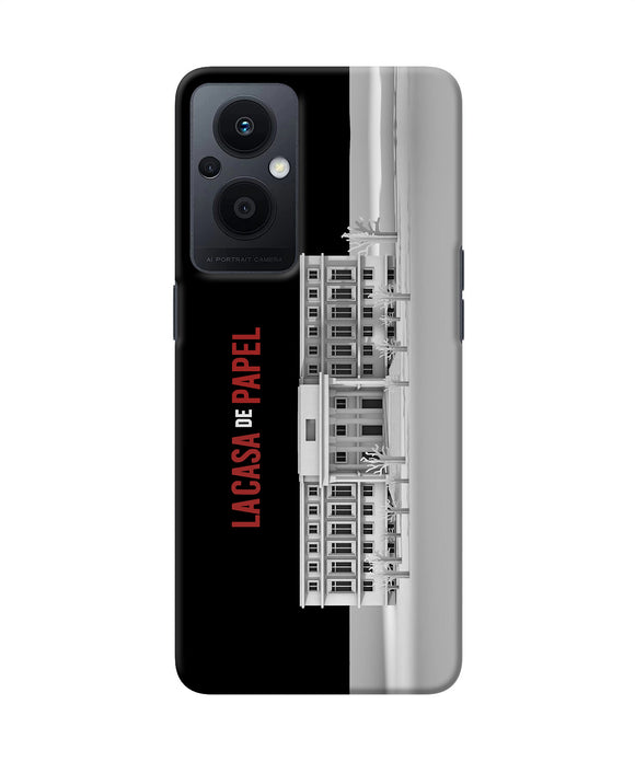 Money Heist Bank Of Spain Oppo F21 Pro 5G Back Cover