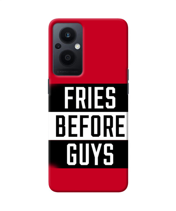 Fries before guys quote Oppo F21 Pro 5G Back Cover