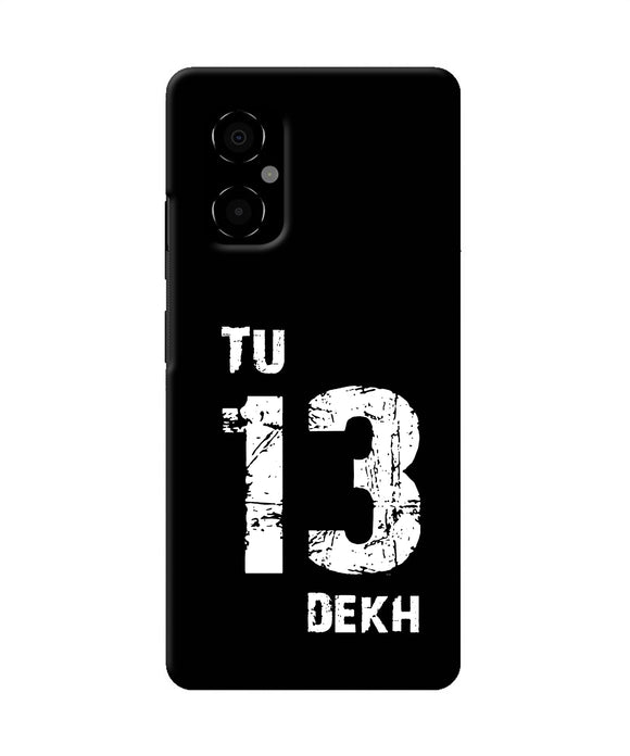 Tu tera dekh quote Poco M4 5G Back Cover