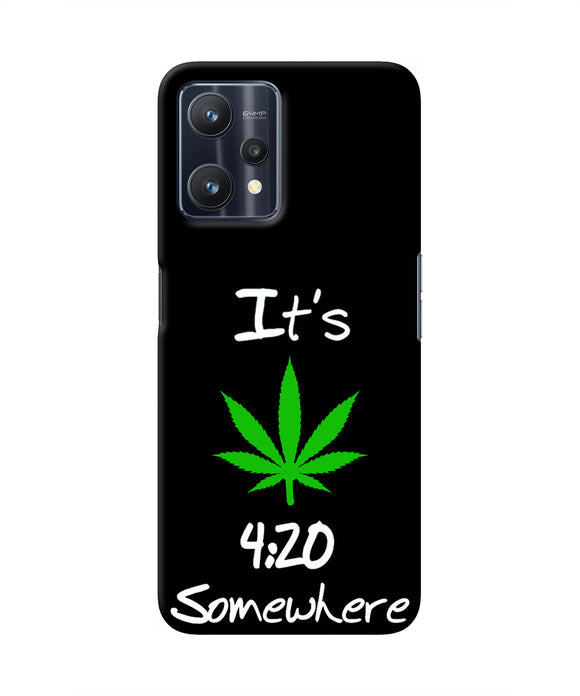 Weed Quote Realme 9 Pro 5G Real 4D Back Cover