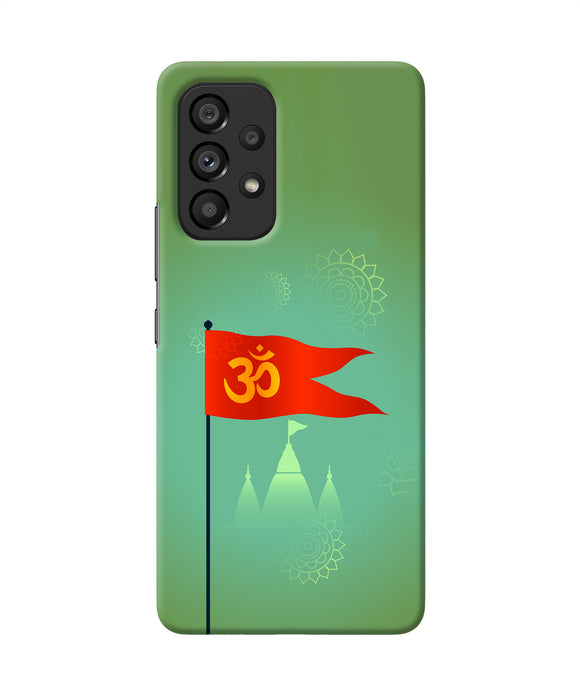 Om Flag Ram Mandir Samsung A53 5G Back Cover