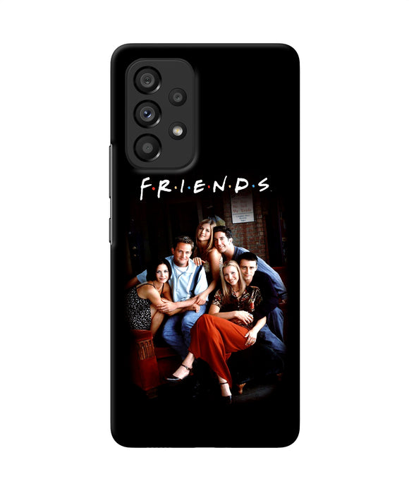 Friends forever Samsung A53 5G Back Cover