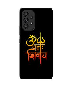 Om namah shivay text Samsung A53 5G Back Cover