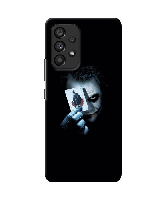 Joker dark knight card Samsung A53 5G Back Cover