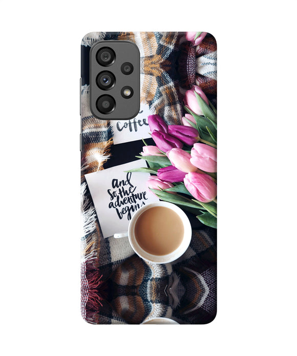 Love Coffee Quotes Samsung A73 5G Back Cover