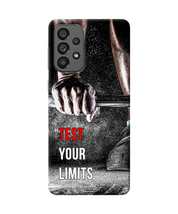 Test your limit quote Samsung A73 5G Back Cover