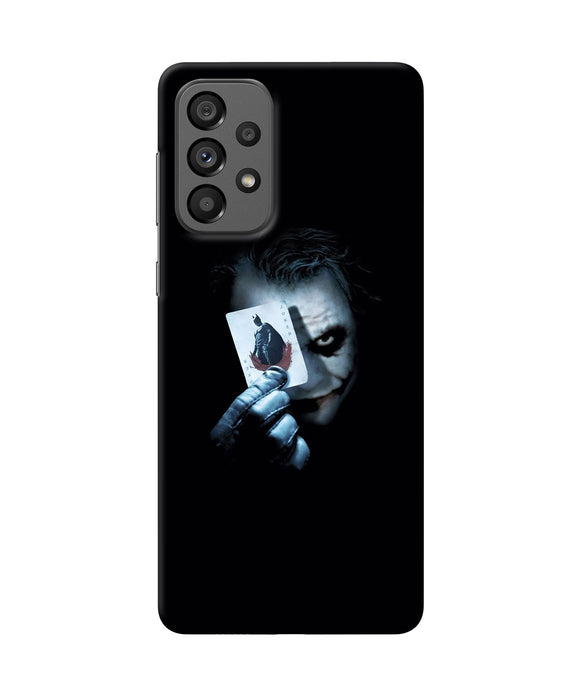 Joker dark knight card Samsung A73 5G Back Cover