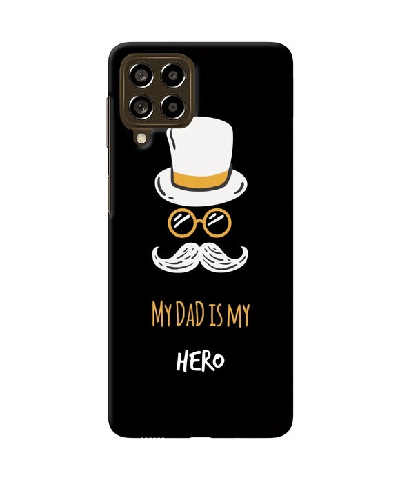 My Dad Is My Hero Samsung M53 5G Back Cover