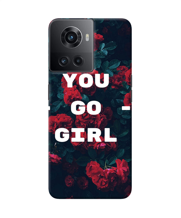 You go girl OnePlus 10R 5G Back Cover