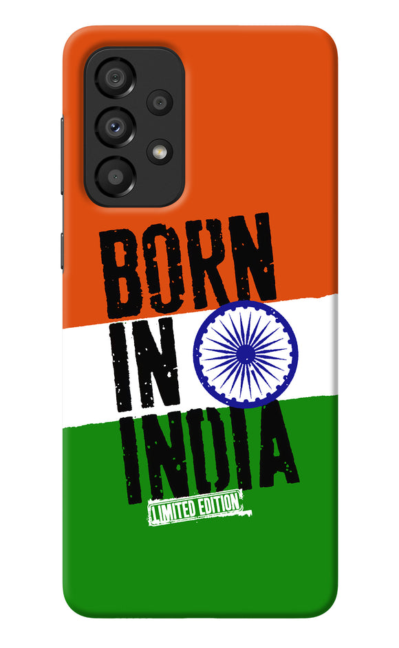 Born in India Samsung A33 5G Back Cover