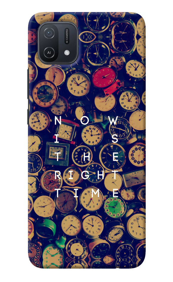 Now is the Right Time Quote Oppo A16k/A16e Back Cover