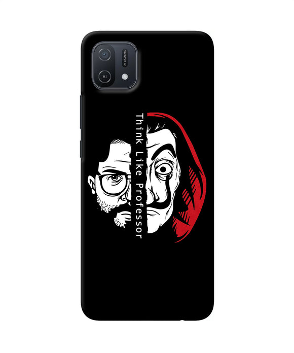 Money Heist Think Like Professor Oppo A16k/A16e Back Cover