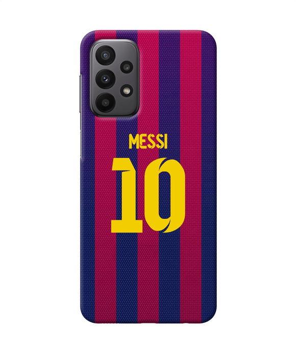 Messi 10 tshirt Samsung A23 Back Cover