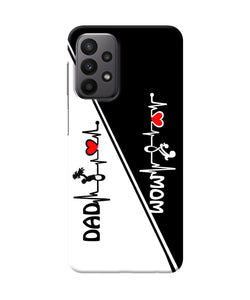 Mom dad heart line black and white Samsung A23 Back Cover