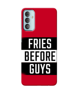 Fries before guys quote Samsung F23 5G Back Cover