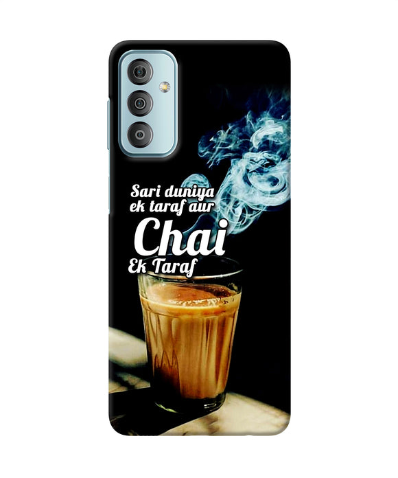 Chai ek taraf quote Samsung F23 5G Back Cover