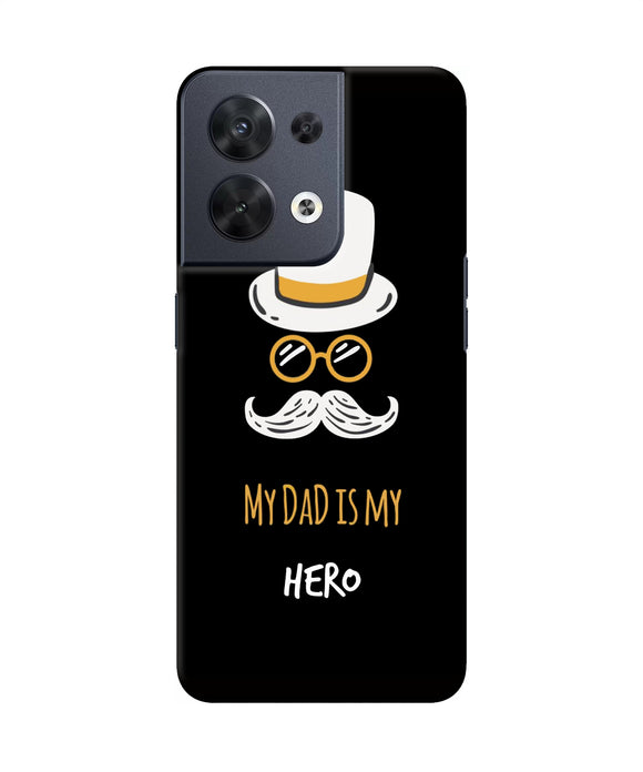 My Dad Is My Hero Oppo Reno8 Back Cover