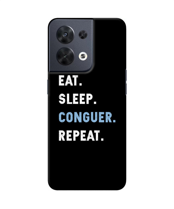 Eat sleep quote Oppo Reno8 Back Cover