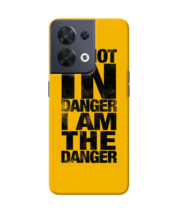 Im not in danger quote Oppo Reno8 Back Cover