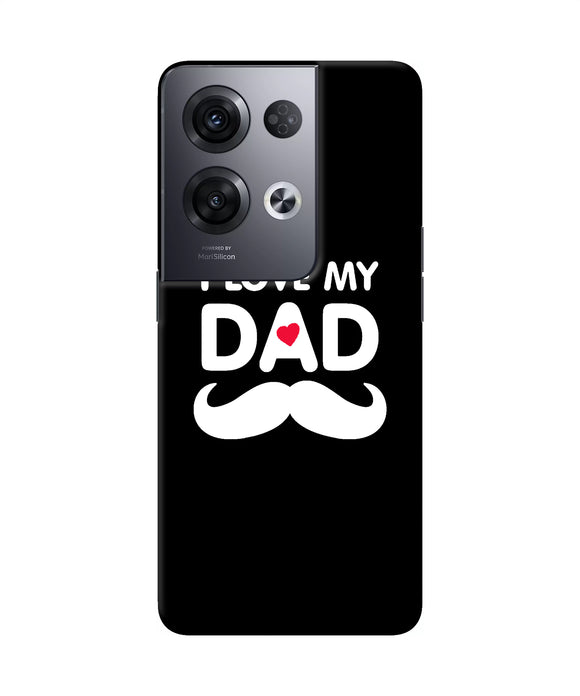 I love my dad mustache Oppo Reno8 Pro Back Cover