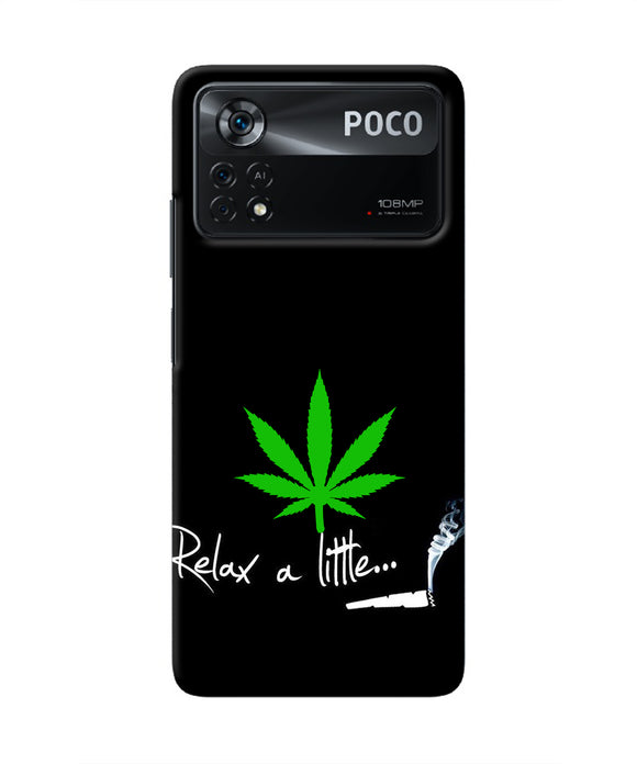 Weed Relax Quote Poco X4 Pro Real 4D Back Cover