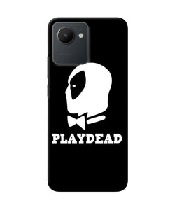 Play dead Realme C30 Back Cover