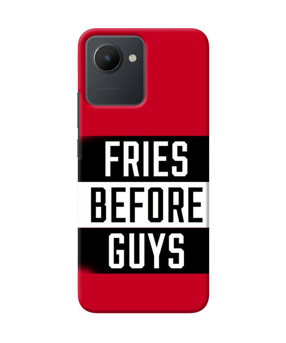 Fries before guys quote Realme C30 Back Cover