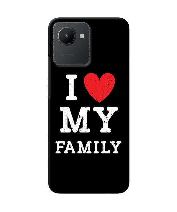 I love my family Realme C30 Back Cover