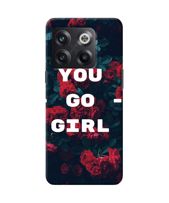 You go girl OnePlus 10T 5G Back Cover