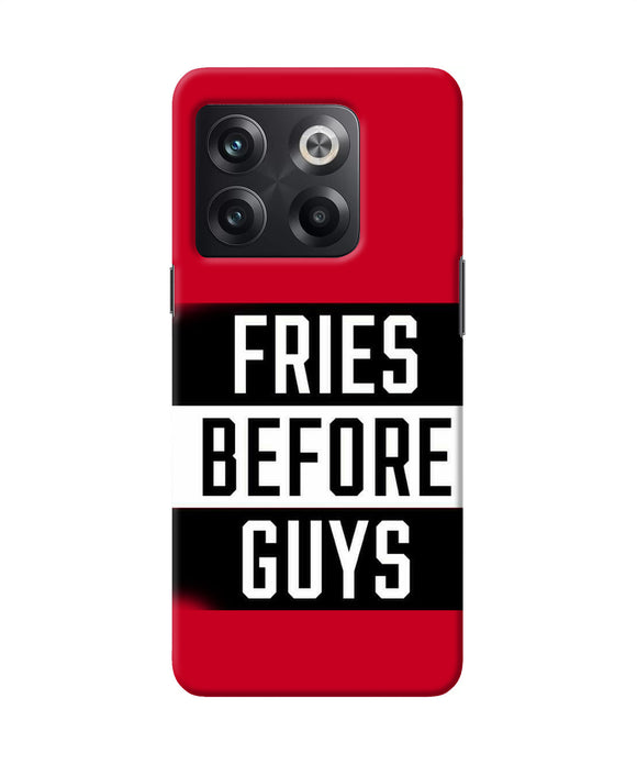 Fries before guys quote OnePlus 10T 5G Back Cover