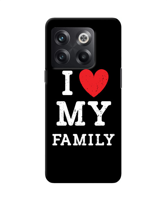 I love my family OnePlus 10T 5G Back Cover