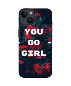 You go girl iPhone 14 Back Cover