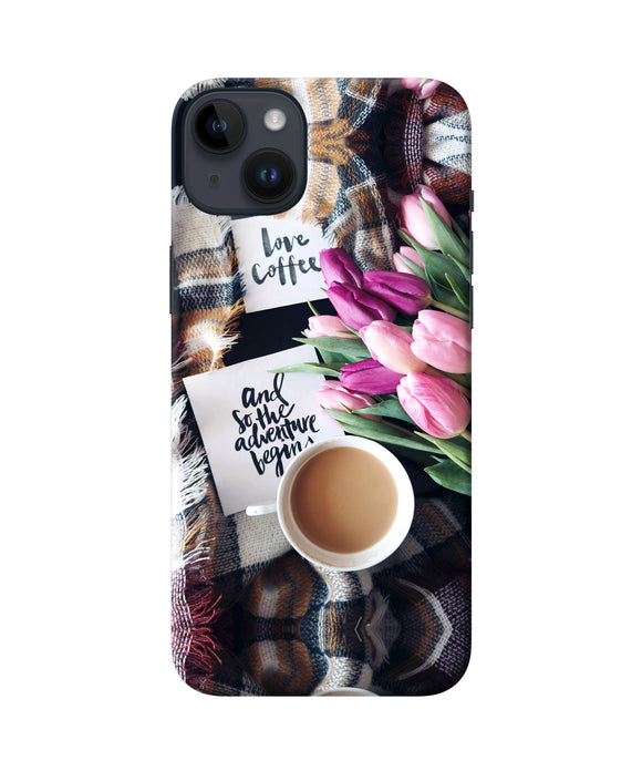 Love Coffee Quotes iPhone 14 Plus Back Cover