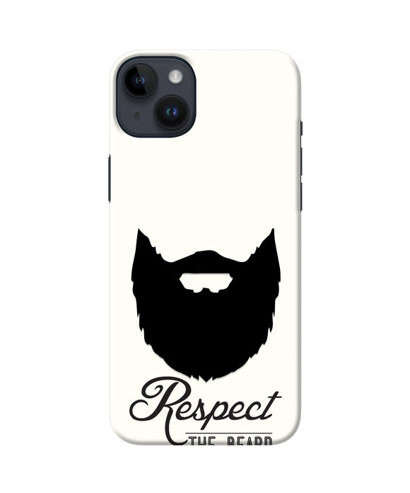 Respect the Beard iPhone 14 Plus Real 4D Back Cover