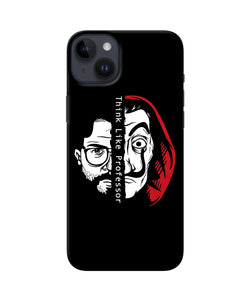 Money Heist Think Like Professor iPhone 14 Plus Back Cover