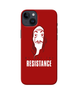 Money Heist Resistance Quote iPhone 14 Plus Back Cover