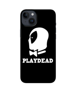 Play dead iPhone 14 Plus Back Cover