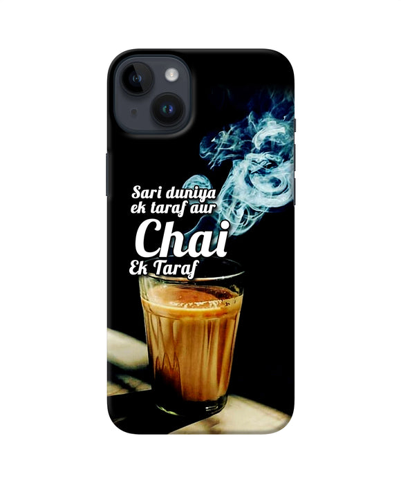 Chai ek taraf quote iPhone 14 Plus Back Cover