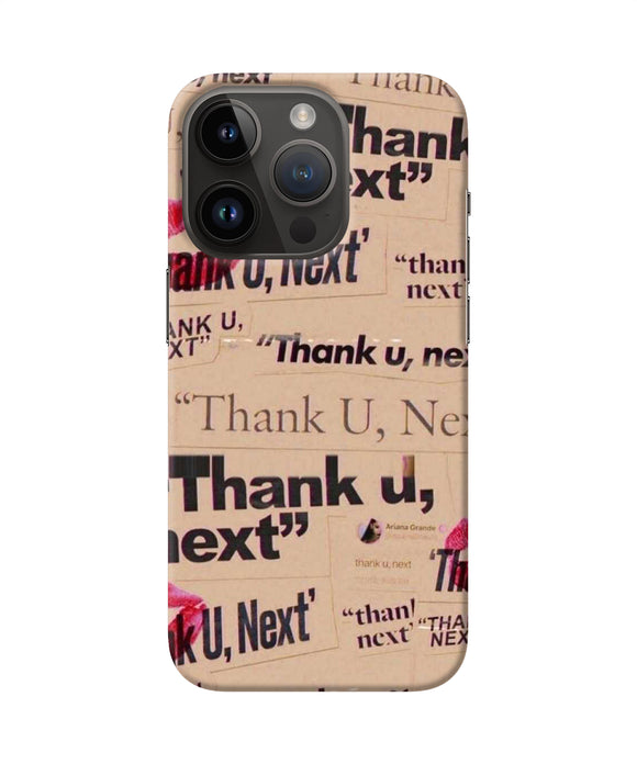 Thank you next iPhone 14 Pro Back Cover