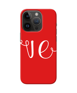 Love two iPhone 14 Pro Back Cover