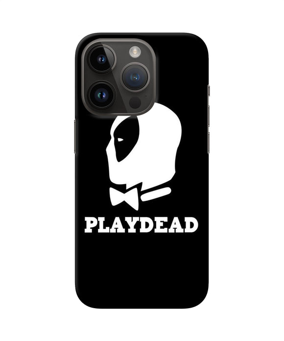 Play dead iPhone 14 Pro Back Cover